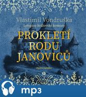 Prokletí rodu Janoviců, mp3 - Vlastimil Vondruška