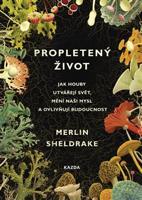 Propletený život - Merlin Sheldrake