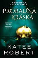 Proradná kráska - Katee Robert