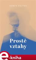 Prostě vztahy - Honza Vojtko