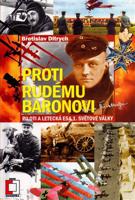 Proti rudému baronovi - Břetislav Ditrich