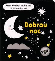 První kontrastní knížka našeho miminka - Dobrou noc - Mary Cartwright