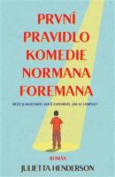 První pravidlo komedie Normana Foremana - Jullietta Herdenson