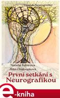 První setkání s neurografikou - Natalie Sabirova, Jitka Chaloupková