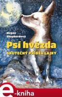 Psí hvězda - Megan Shepherdová