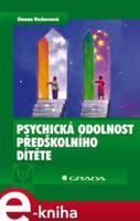 Psychická odolnost předškolního dítěte - Simona Hoskovcová