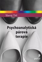 Psychoanalytická párová terapie - Slavoj Titl