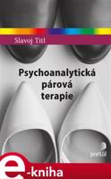 Psychoanalytická párová terapie - Slavoj Titl