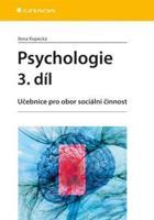 Psychologie 3. díl - Ilona Kopecká