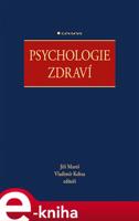 Psychologie zdraví - Tereza Kimplová, Leona Jochmannová, kolektiv