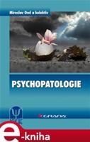 Psychopatologie - Miroslav Orel