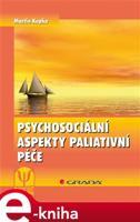 Psychosociální aspekty paliativní péče - Martin Kupka