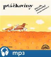 Ptáčkoviny, mp3 - Zbyněk Malinský