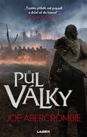 Půl války - Joe Abercrombie