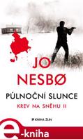 Půlnoční slunce - Jo Nesbo