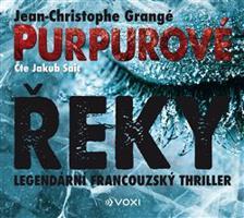 Purpurové řeky - Jean Christophe Grangé