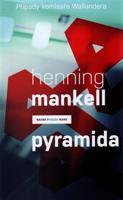 Pyramida - Henning Mankell