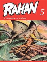 Rahan 5 - Roger Lécureux, André Chéret