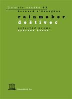 Rainmaker / Deštivec - Tereza Brdečková, Bernard O’Donoghue