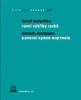 Ranní výkřiky racků - Vasyl Malyshka