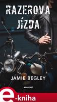 Razerova jízda - Jamie Begley