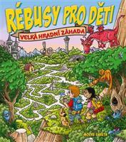 Rébusy pro děti: Velká hradní záhada - Gareth Moore