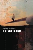 Reisefieber - Mikolaj Łoziński