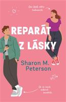 Reparát z lásky - Sharon M. Peterson