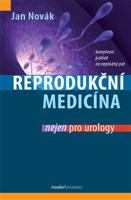 Reprodukční medicína nejen pro urology - Jan Novák