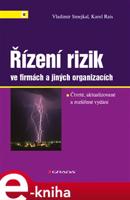 Řízení rizik ve firmách a jiných organizacích - Vladimír Smejkal, Karel Rais