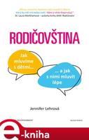 Rodičovština - Jennifer Lehrová