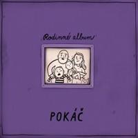 Rodinné album - Pokáč