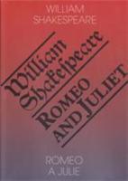 Romeo a Julie / Romeo and Juliet - William Shakespeare