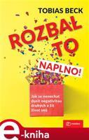 Rozbal to naplno! - Tobias Beck