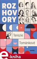 Rozhovory Terezie Tománkové - Terezie Tománková