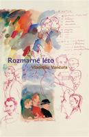 Rozmarné léto - Vladislav Vančura