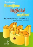 Rozvíjíme logické myšlení - Roger Rougier