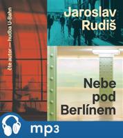 Rudiš: Nebe pod Berlínem, mp3 - Jaroslav Rudiš