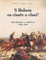 S Bohem za císaře a vlasť! - Milan Hlavačka, Zdeněk Munzar, Zdeněk Vašek