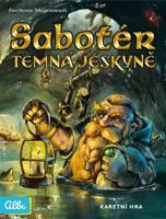 Sabotér: Temná jeskyně - Frederic Moyersoen