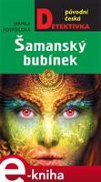 Šamanský bubínek - Jarmila Pospíšilová