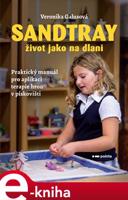 Sandtray - Život jako na dlani - Veronika Galusová