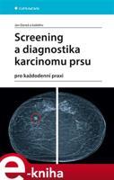 Screening a diagnostika karcinomu prsu - kolektiv, Jan Daneš