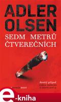 Sedm metrů čtverečních - Jussi Adler-Olsen