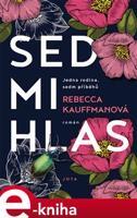 Sedmihlas - Rebecca Kauffmanová