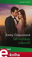 Šéf málokdy odpouští - Emmy Graysonová