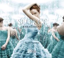 Selekce - Kiera Cassová