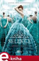 Selekce - Kiera Cassová