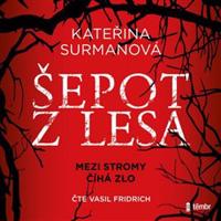 Šepot z lesa - Kateřina Surmanová