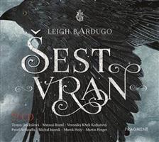 Šest vran - Leigh Bardugo